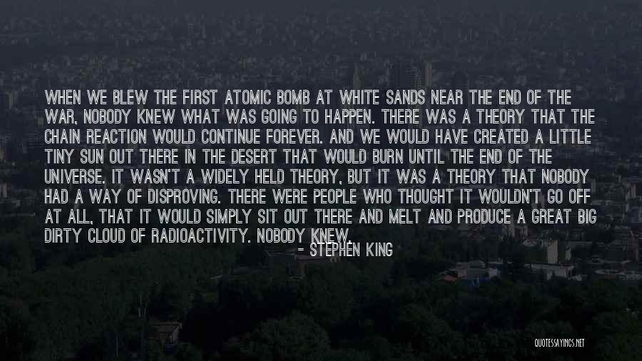 Thought We Were Forever Quotes By Stephen King Thought We Were Forever Quotes By Stephen King