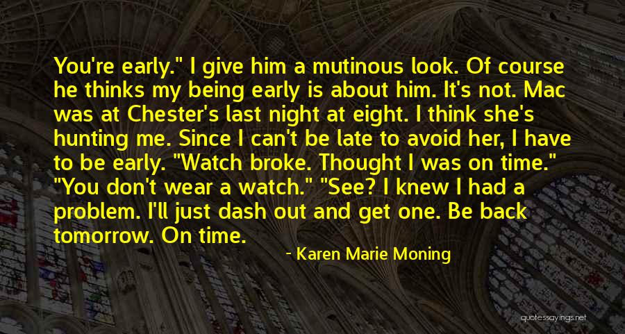 Thought We Were Hunting Quotes By Karen Marie Moning Thought We Were Hunting Quotes By Karen Marie Moning