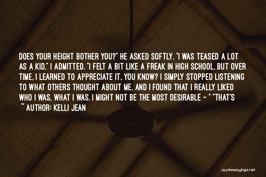 Thought You Liked Me Quotes By Kelli Jean