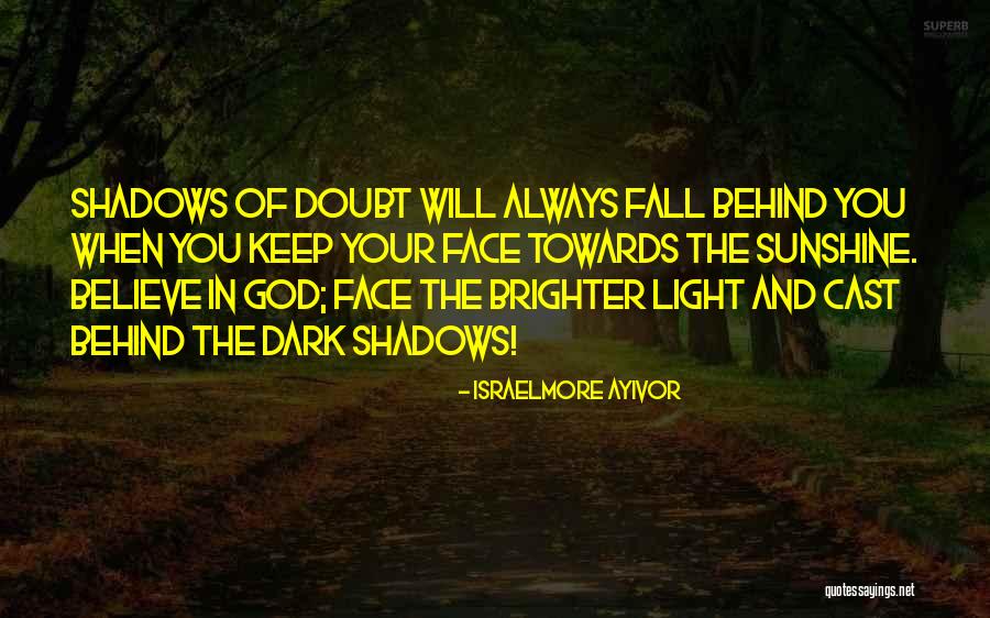 Thought You Quotes By Israelmore Ayivor