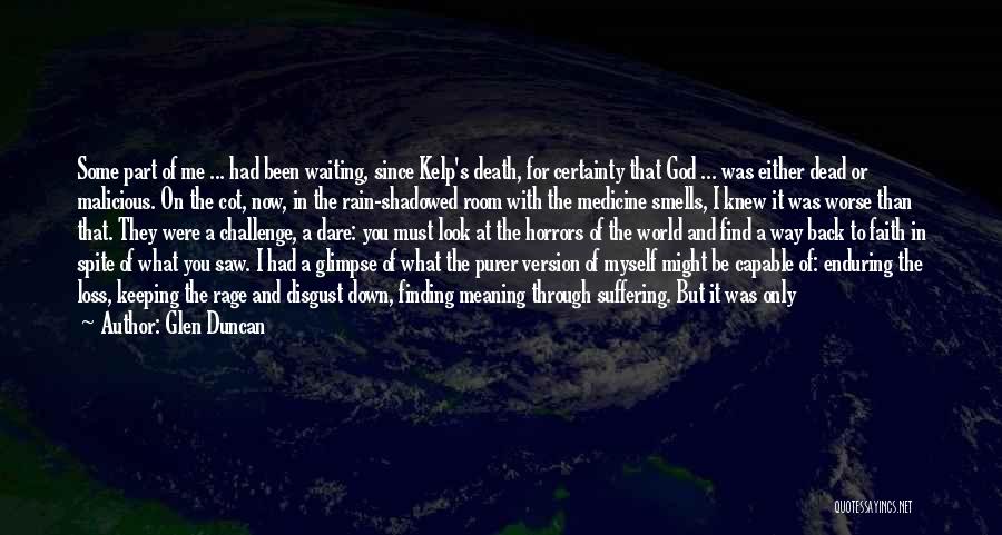 Thought You Were There For Me Quotes By Glen Duncan