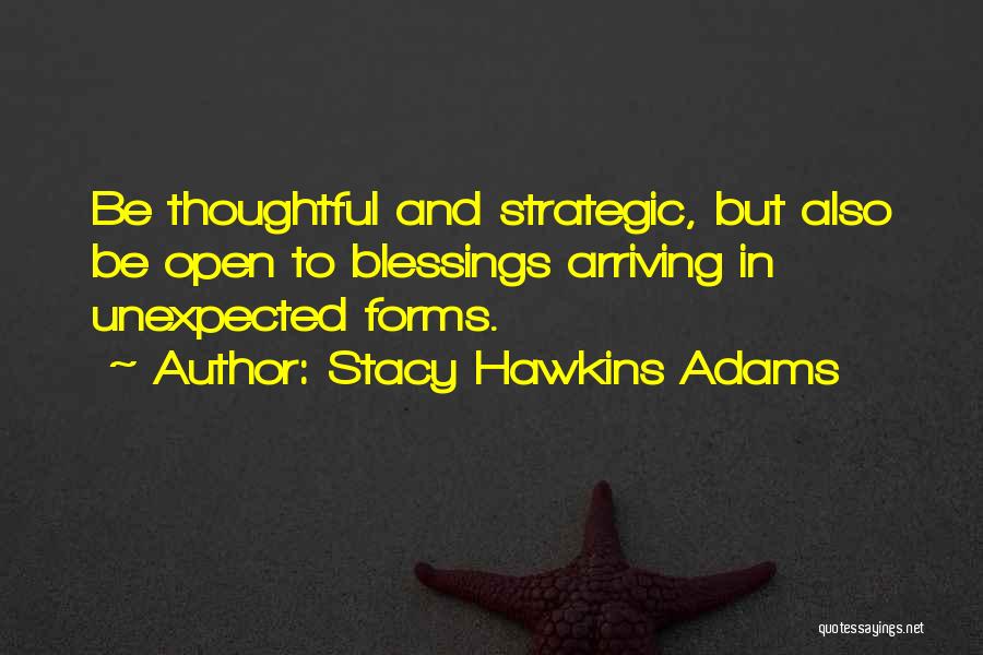 Thoughtful And Inspirational Quotes By Stacy Hawkins Adams