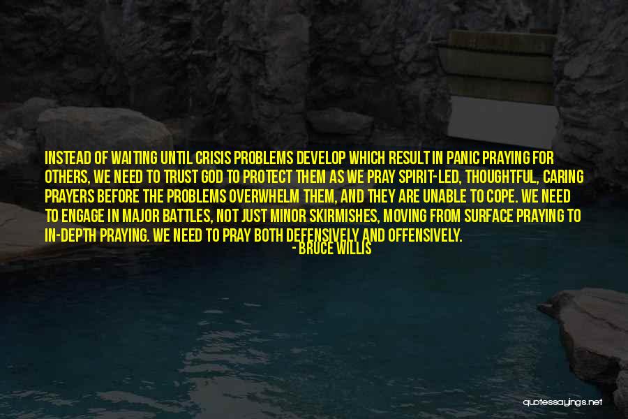Thoughtful Caring Quotes By Bruce Willis Thoughtful Caring Quotes By Bruce Willis