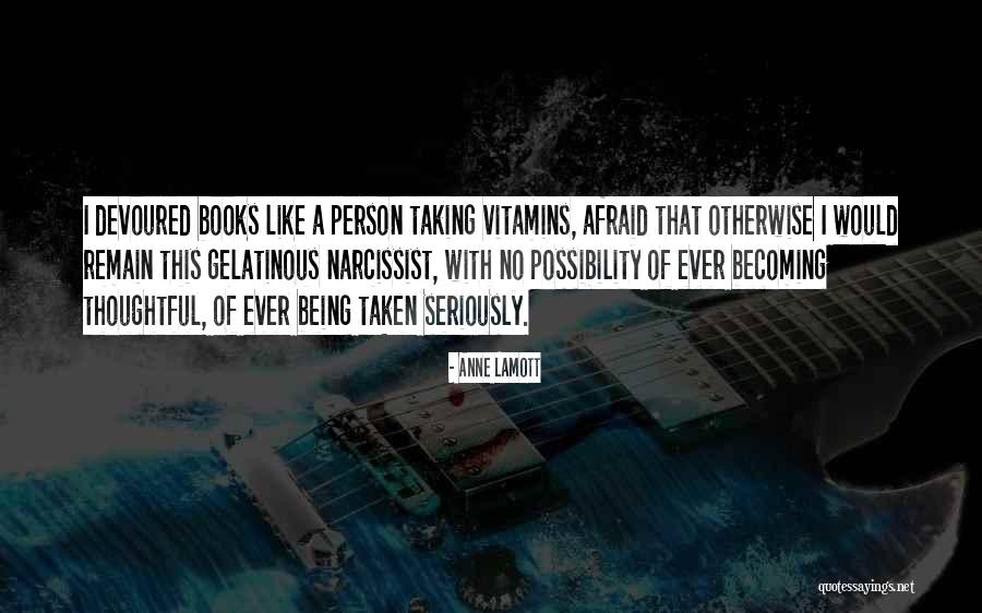 Thoughtful Person Quotes By Anne Lamott Thoughtful Person Quotes By Anne Lamott