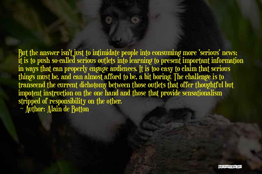 Thoughtfulness Quotes By Alain De Botton