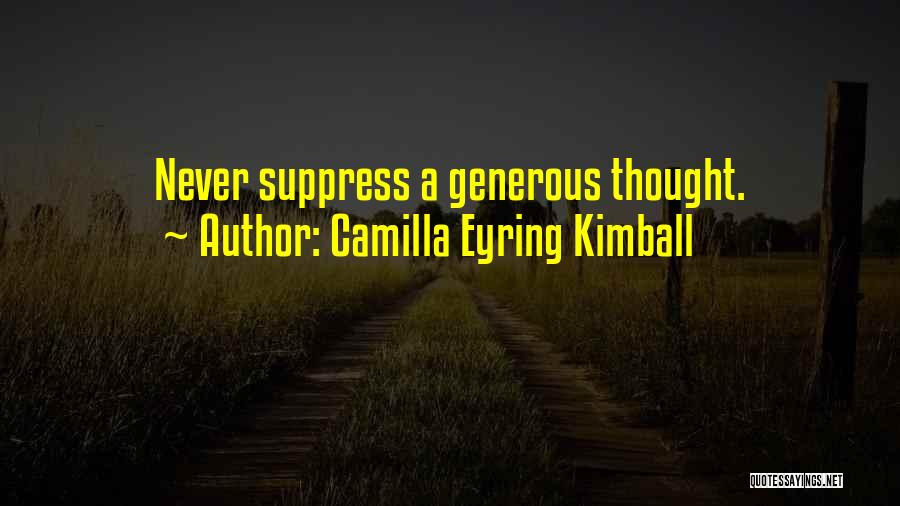 Thoughtfulness Quotes By Camilla Eyring Kimball