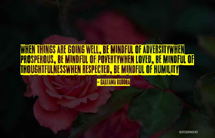 Thoughtfulnesswhen Quotes By Gautama Buddha Thoughtfulnesswhen Quotes By Gautama Buddha