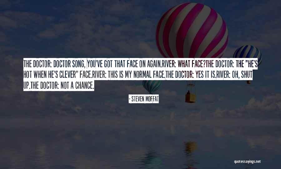 Thoughtless Men Quotes By Steven Moffat Thoughtless Men Quotes By Steven Moffat