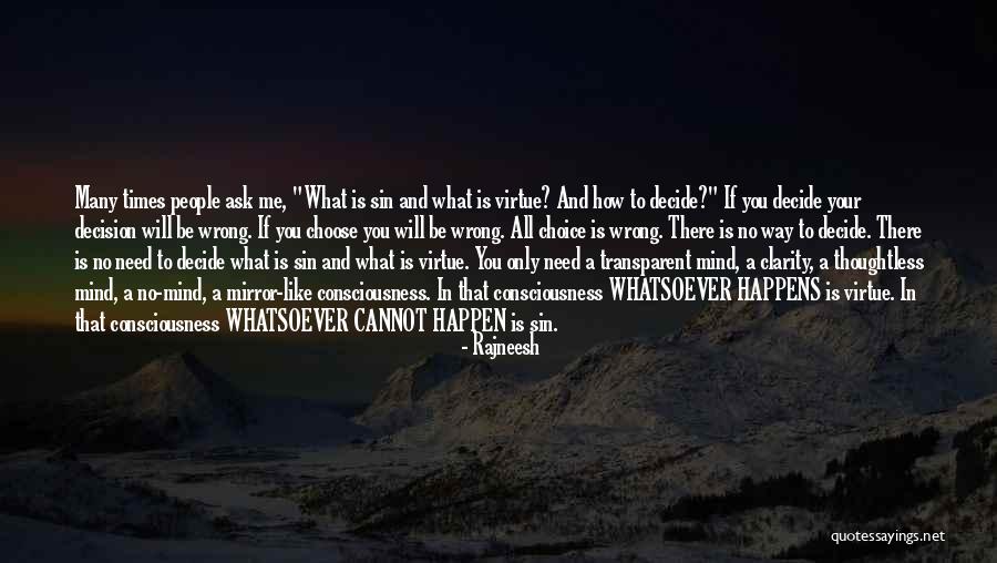 Thoughtless People Quotes By Rajneesh Thoughtless People Quotes By Rajneesh