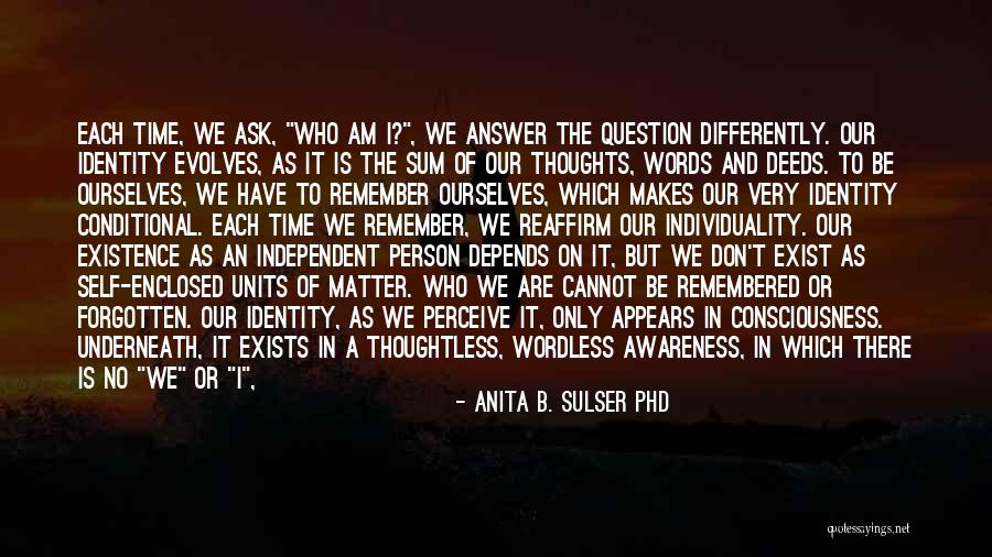 Thoughtless Words Quotes By Anita B. Sulser PhD