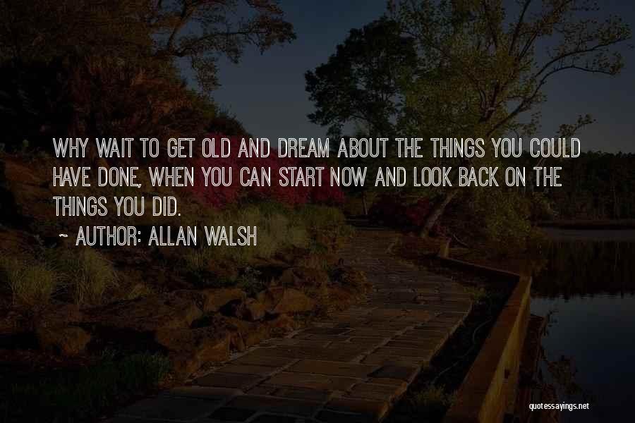 Thoughts About You Quotes By Allan Walsh