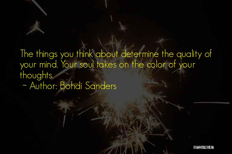 Thoughts About You Quotes By Bohdi Sanders