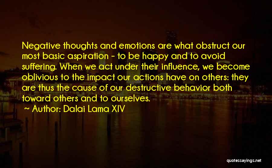 Thoughts And Actions Quotes By Dalai Lama XIV