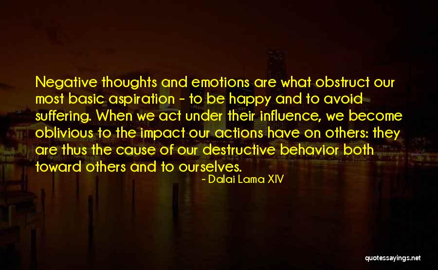 Thoughts And Actions Quotes By Dalai Lama XIV