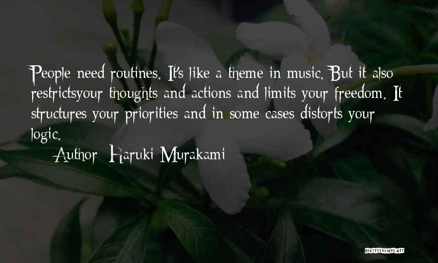 Thoughts And Actions Quotes By Haruki Murakami