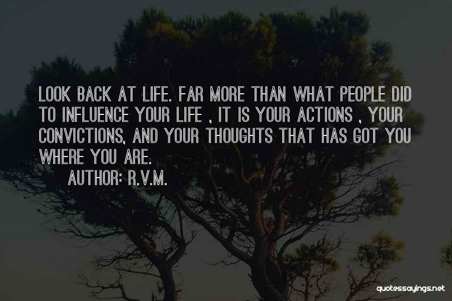 Thoughts And Actions Quotes By R.v.m.