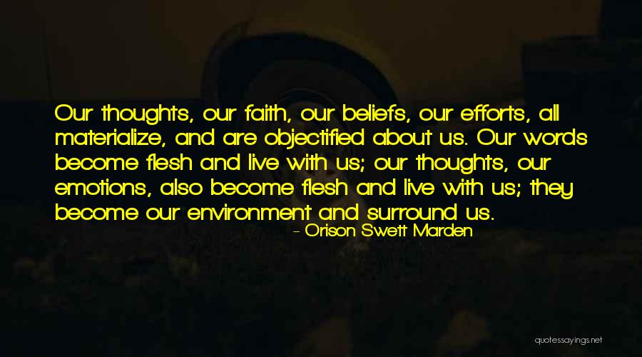 Thoughts And Beliefs Quotes By Orison Swett Marden Thoughts And Beliefs Quotes By Orison Swett Marden