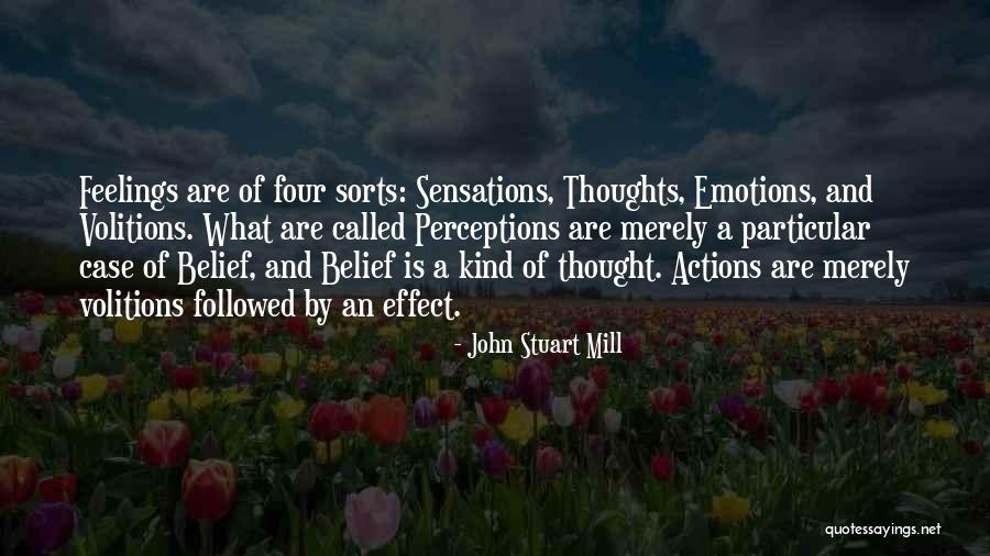Thoughts And Perceptions Quotes By John Stuart Mill Thoughts And Perceptions Quotes By John Stuart Mill