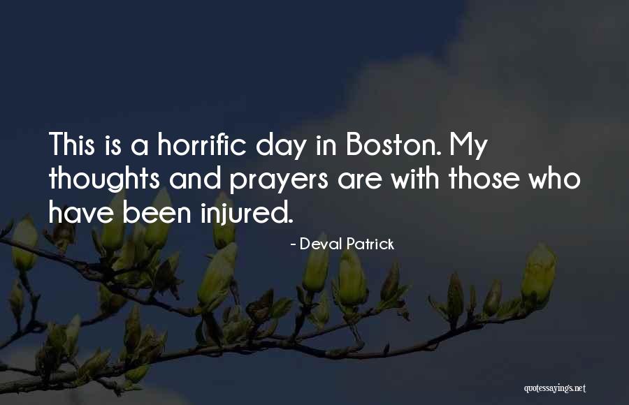 Thoughts And Prayers Quotes By Deval Patrick