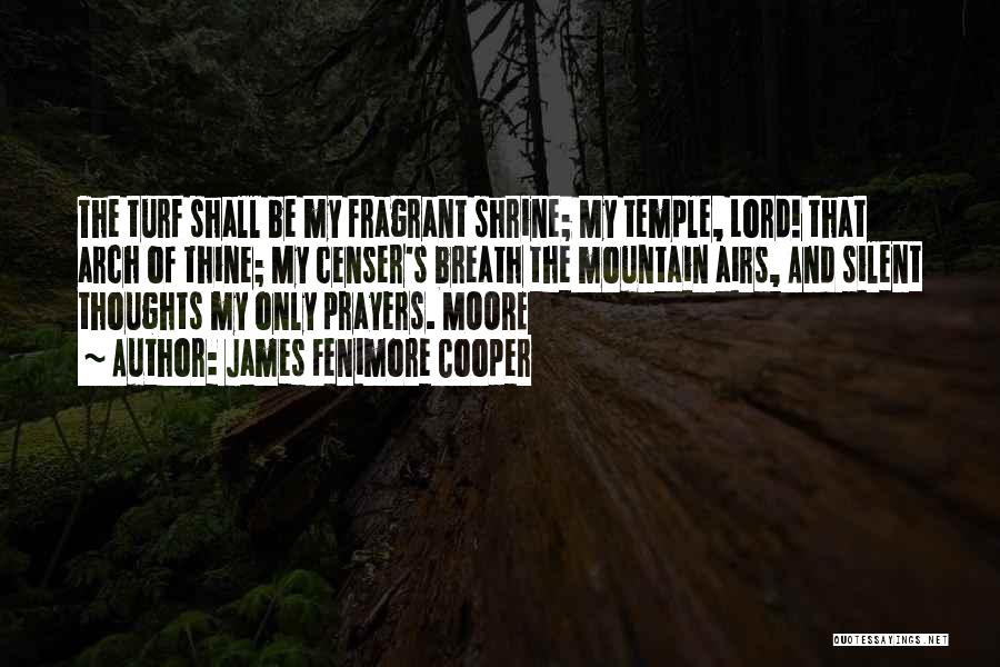 Thoughts And Prayers Quotes By James Fenimore Cooper