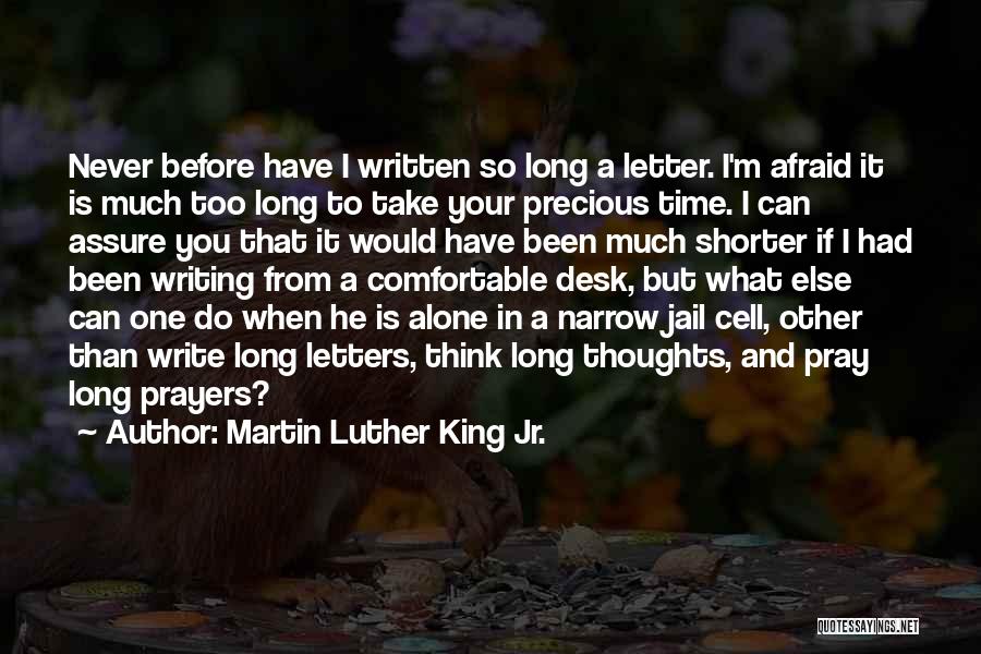 Thoughts And Prayers Quotes By Martin Luther King Jr.