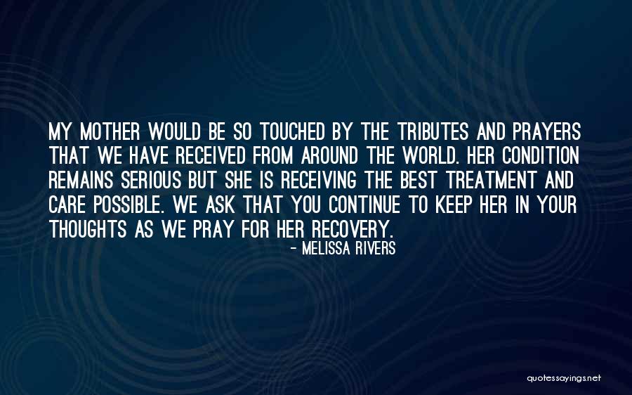 Thoughts And Prayers Quotes By Melissa Rivers Thoughts And Prayers Quotes By Melissa Rivers