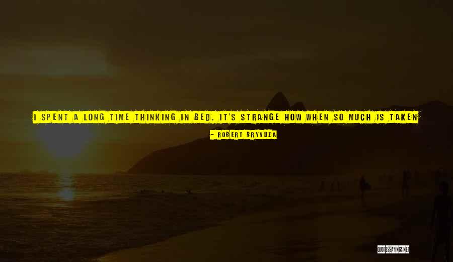 Thoughts And Prayers Quotes By Robert Bryndza Thoughts And Prayers Quotes By Robert Bryndza