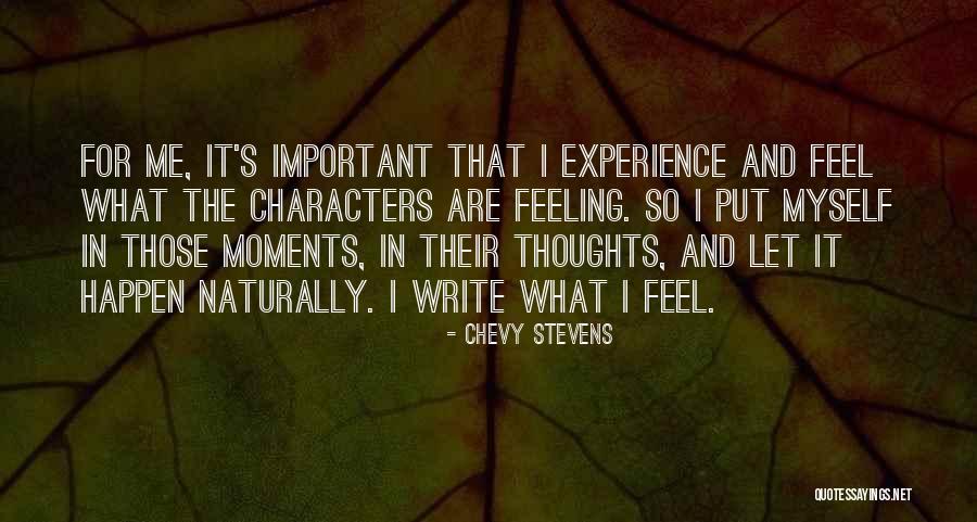 Thoughts And Writing Quotes By Chevy Stevens Thoughts And Writing Quotes By Chevy Stevens