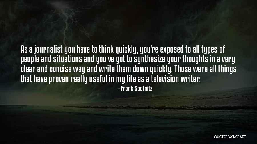 Thoughts And Writing Quotes By Frank Spotnitz Thoughts And Writing Quotes By Frank Spotnitz