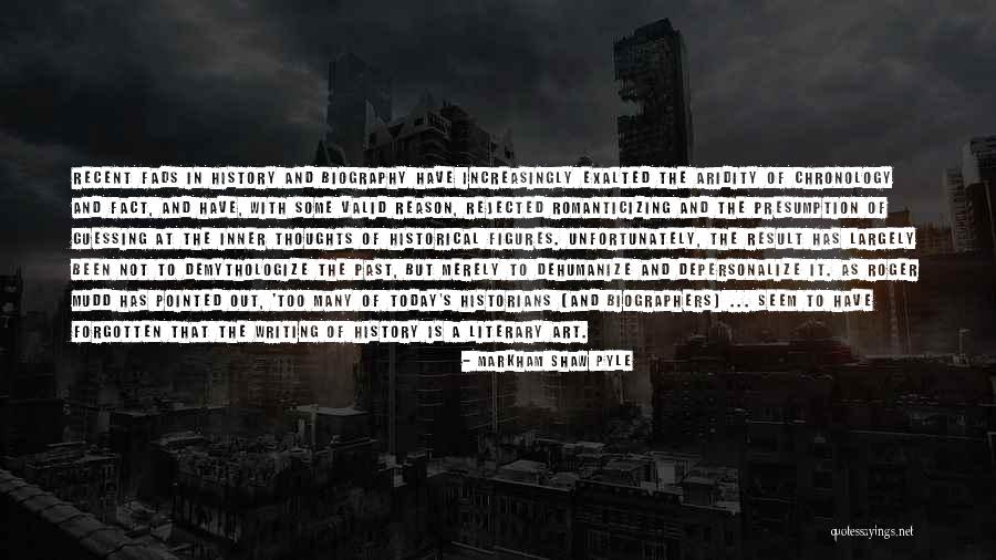 Thoughts And Writing Quotes By Markham Shaw Pyle Thoughts And Writing Quotes By Markham Shaw Pyle