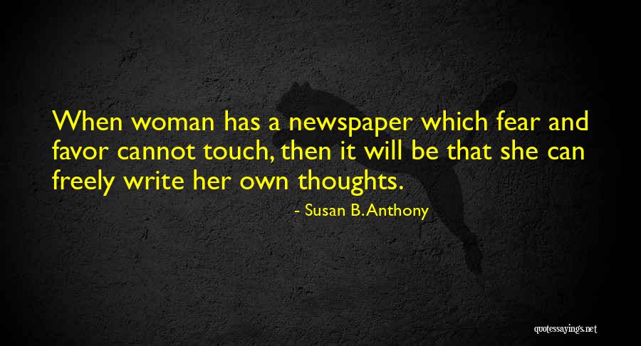 Thoughts And Writing Quotes By Susan B. Anthony Thoughts And Writing Quotes By Susan B. Anthony