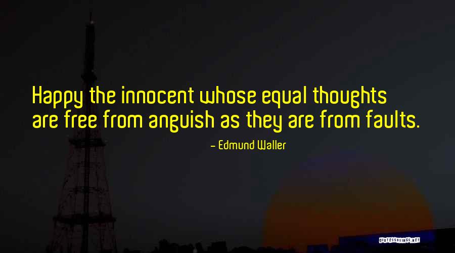 Thoughts Are Free Quotes By Edmund Waller Thoughts Are Free Quotes By Edmund Waller