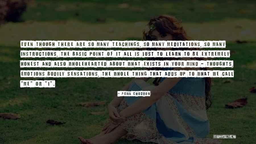 Thoughts Are Just Thoughts Quotes By Pema Chodron Thoughts Are Just Thoughts Quotes By Pema Chodron