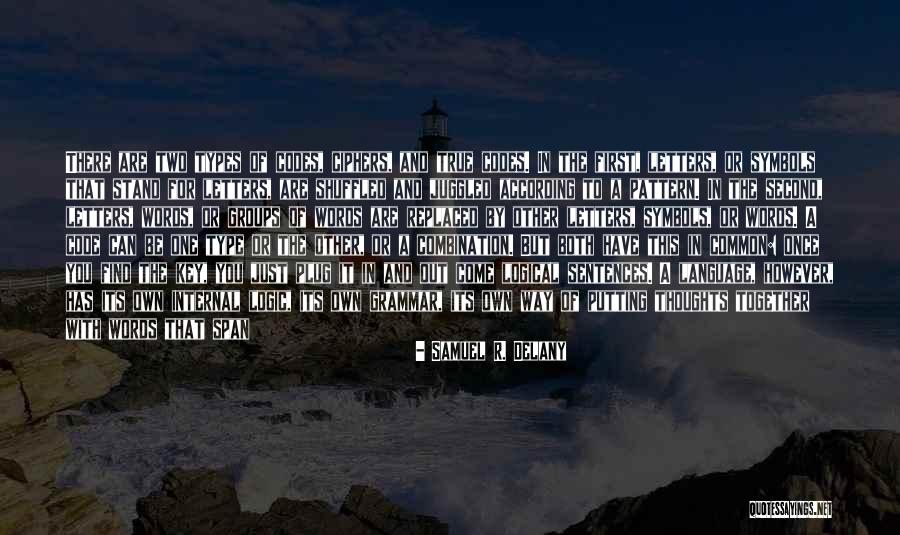 Thoughts Are Just Thoughts Quotes By Samuel R. Delany Thoughts Are Just Thoughts Quotes By Samuel R. Delany