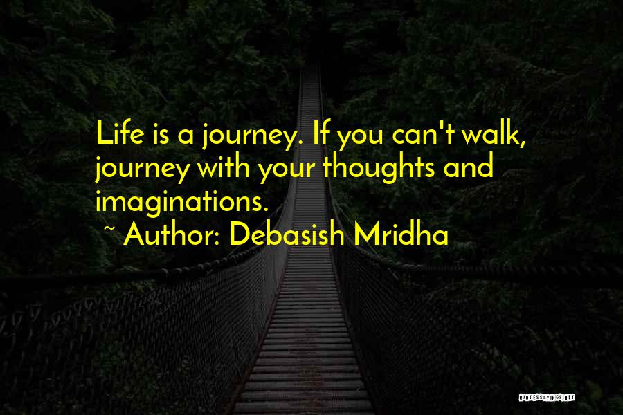 Thoughts Buddha Quotes By Debasish Mridha