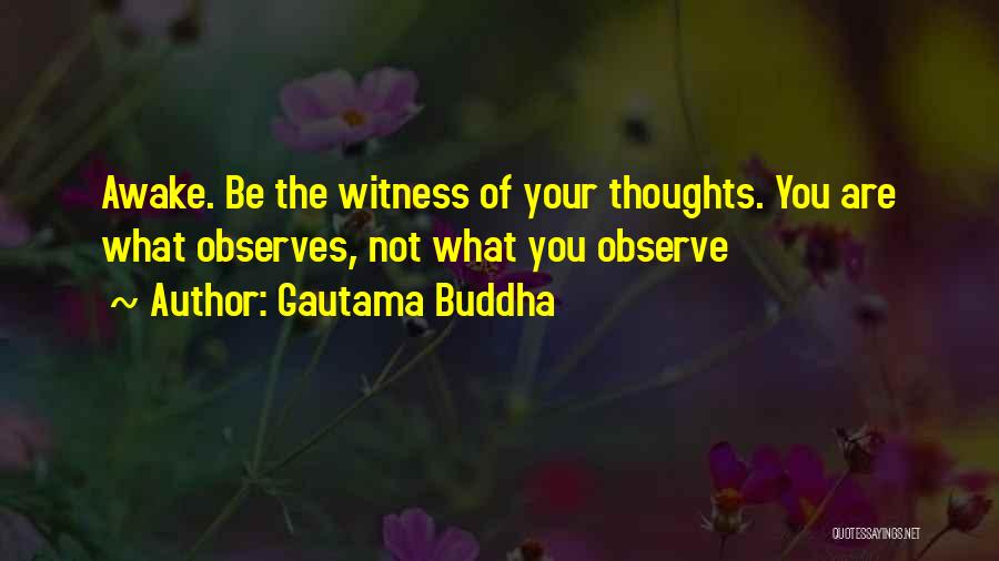 Thoughts Buddha Quotes By Gautama Buddha