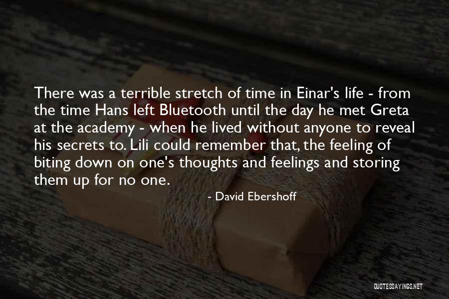 Thoughts For The Day Quotes By David Ebershoff Thoughts For The Day Quotes By David Ebershoff