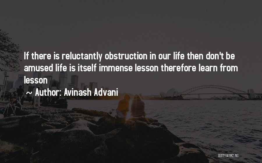 Thoughts In Life Quotes By Avinash Advani