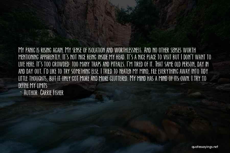 Thoughts In My Head Quotes By Carrie Fisher