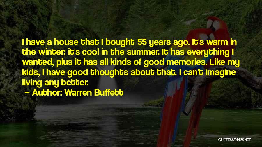 Thoughts Memories Quotes By Warren Buffett