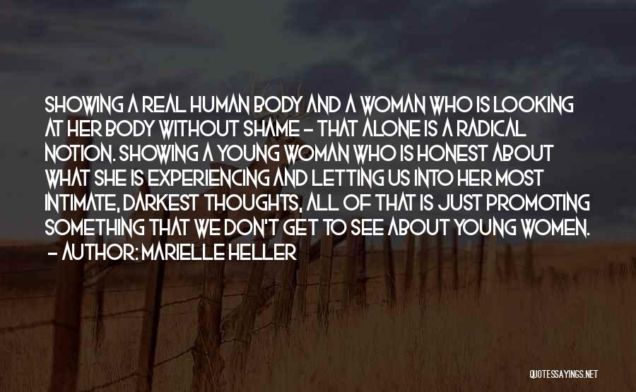 Thoughts Of A Real Woman Quotes By Marielle Heller