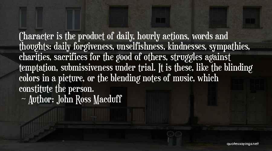 Thoughts Of You Picture Quotes By John Ross Macduff