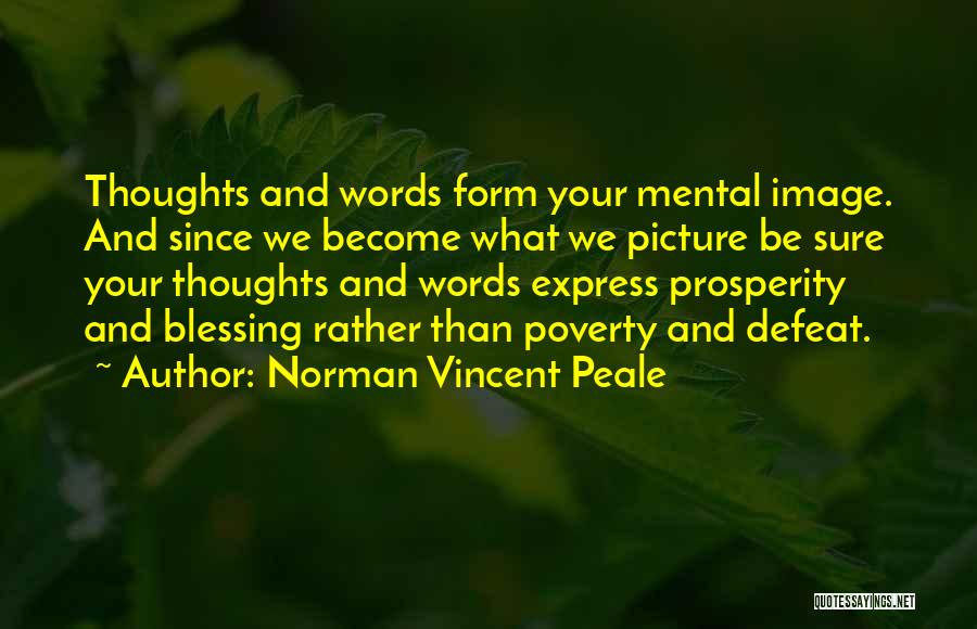 Thoughts Of You Picture Quotes By Norman Vincent Peale