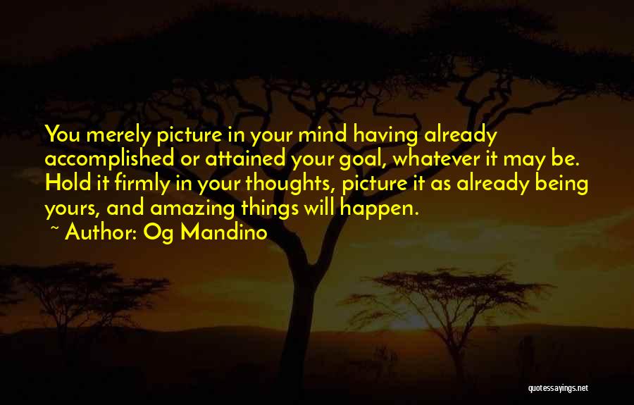 Thoughts Of You Picture Quotes By Og Mandino