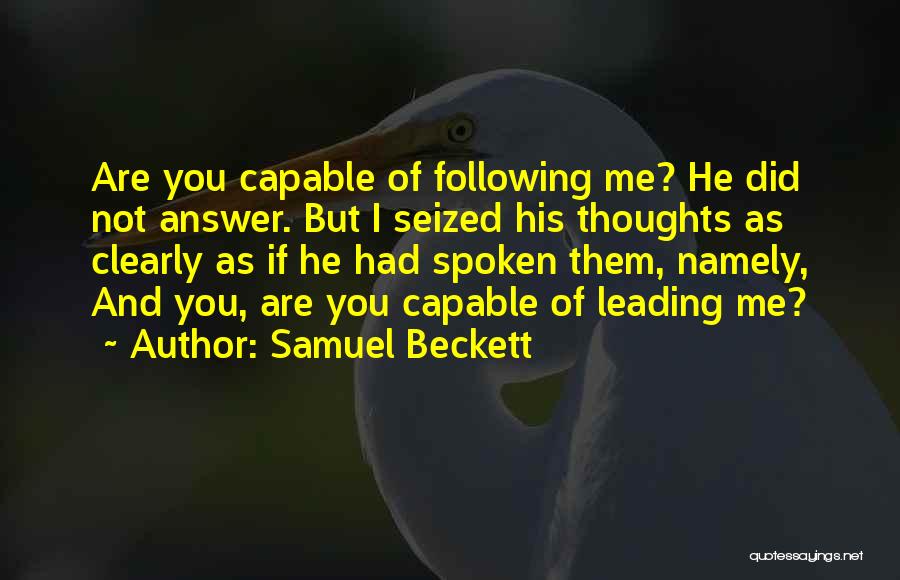 Thoughts Of You Quotes By Samuel Beckett