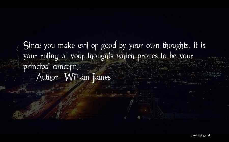 Thoughts Of You Quotes By William James