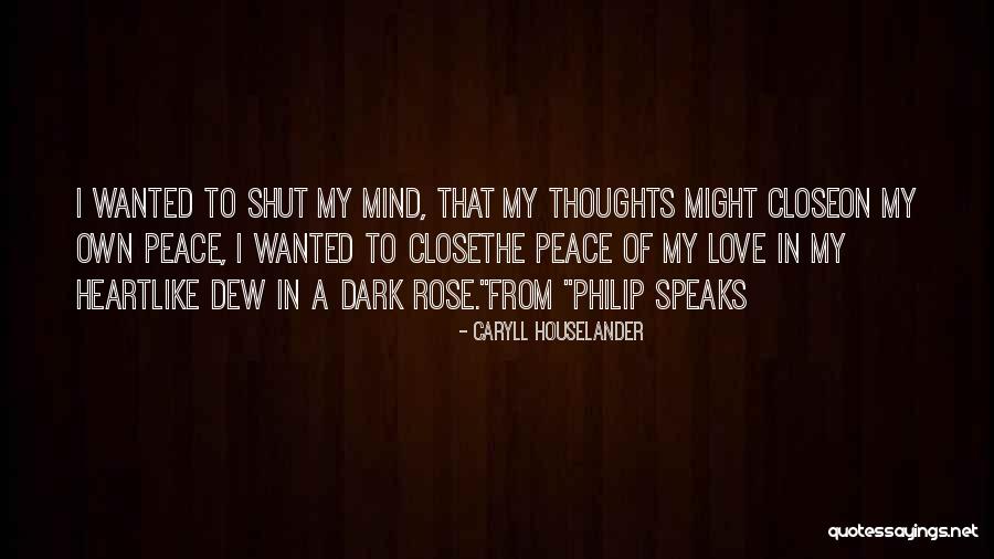 Thoughts On The Mind Quotes By Caryll Houselander Thoughts On The Mind Quotes By Caryll Houselander