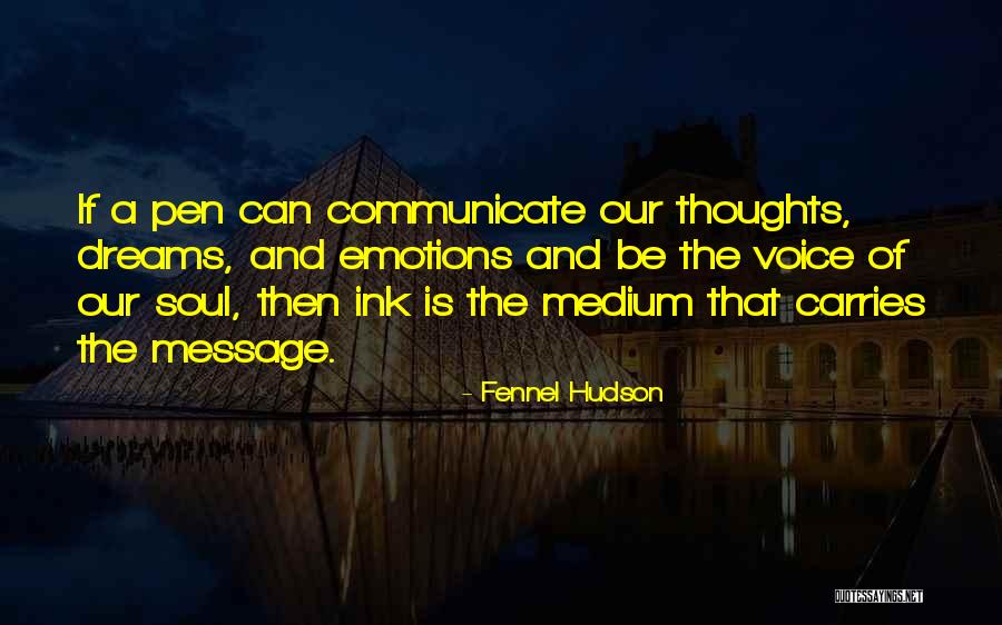 Thoughts On Writing Quotes By Fennel Hudson Thoughts On Writing Quotes By Fennel Hudson