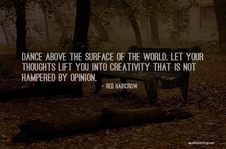 Thoughts On Writing Quotes By Red Haircrow Thoughts On Writing Quotes By Red Haircrow