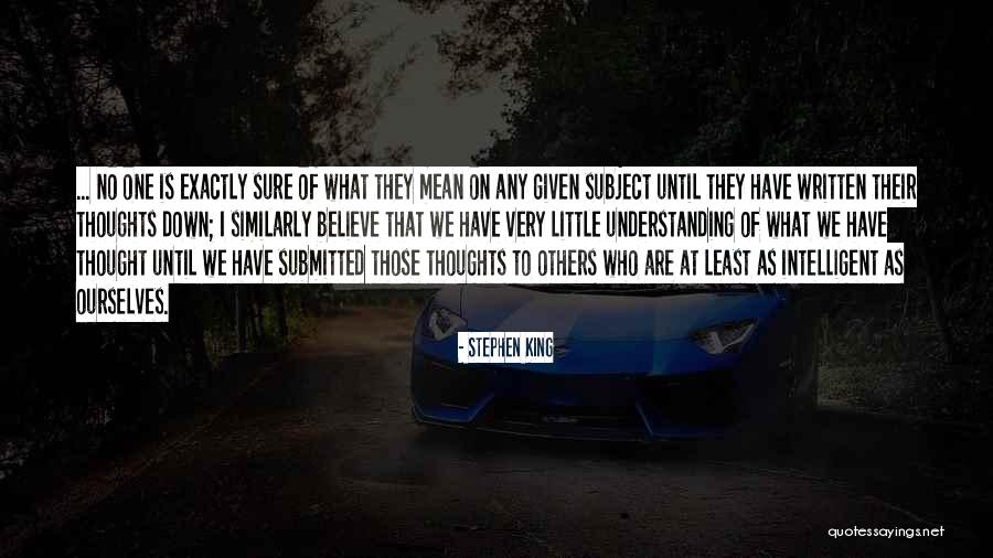 Thoughts On Writing Quotes By Stephen King Thoughts On Writing Quotes By Stephen King